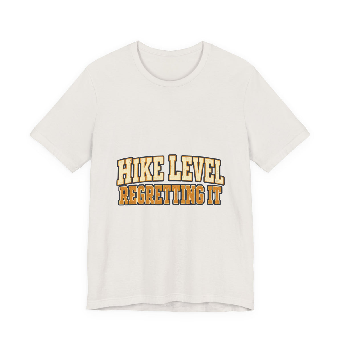 Hike Level: Regretting It T-Shirt — Funny Vintage Hiking Tee