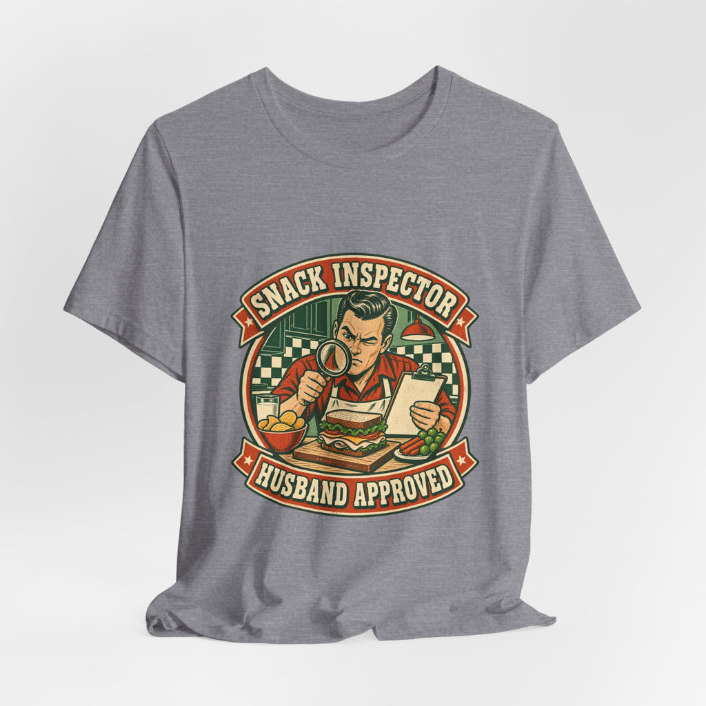 Snack Inspector Husband Approved T-Shirt – Vintage Food Detective Humor Tee