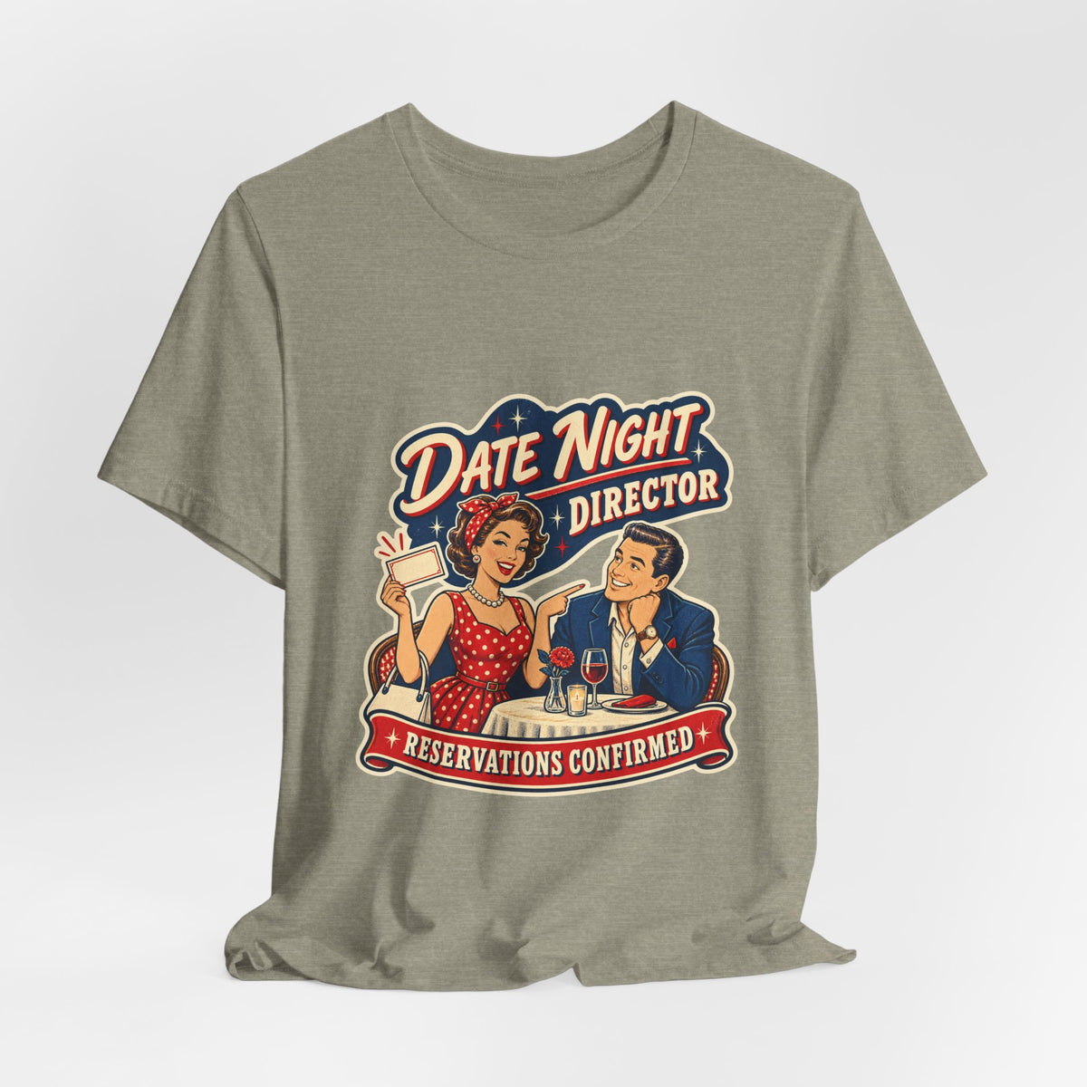 Date Night Director T-Shirt — Reservations Confirmed Retro Couple Dinner Date Tee