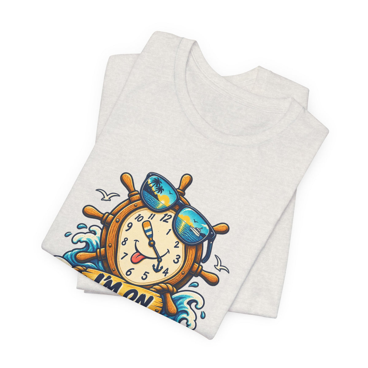 I'm on Boat Time T-Shirt — Funny Nautical Vintage Boating Design