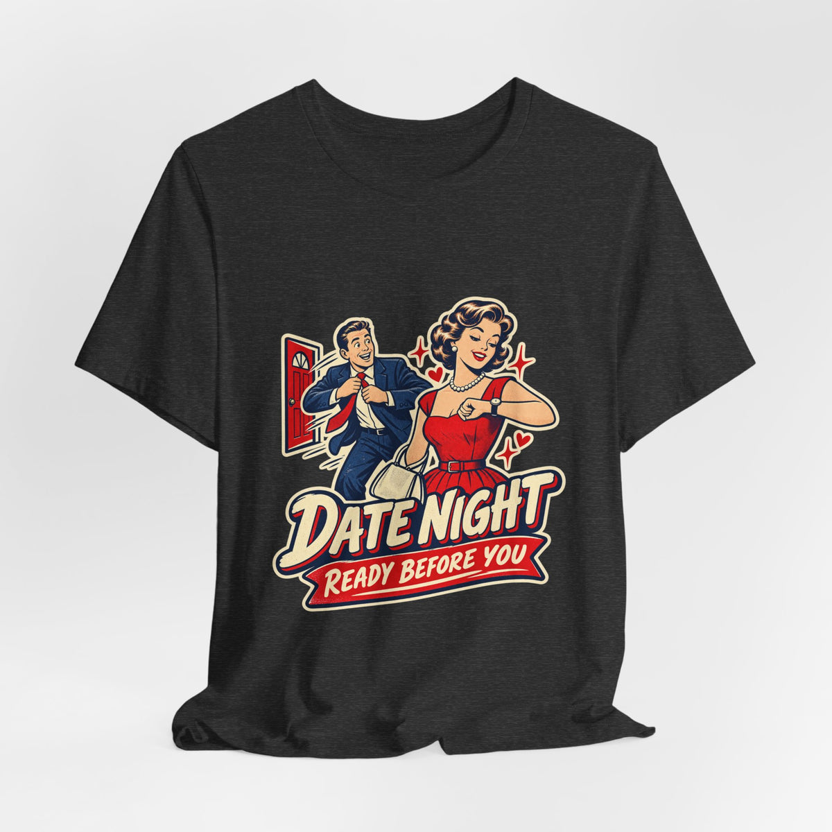 Date Night Ready Before You Retro Couple T-Shirt