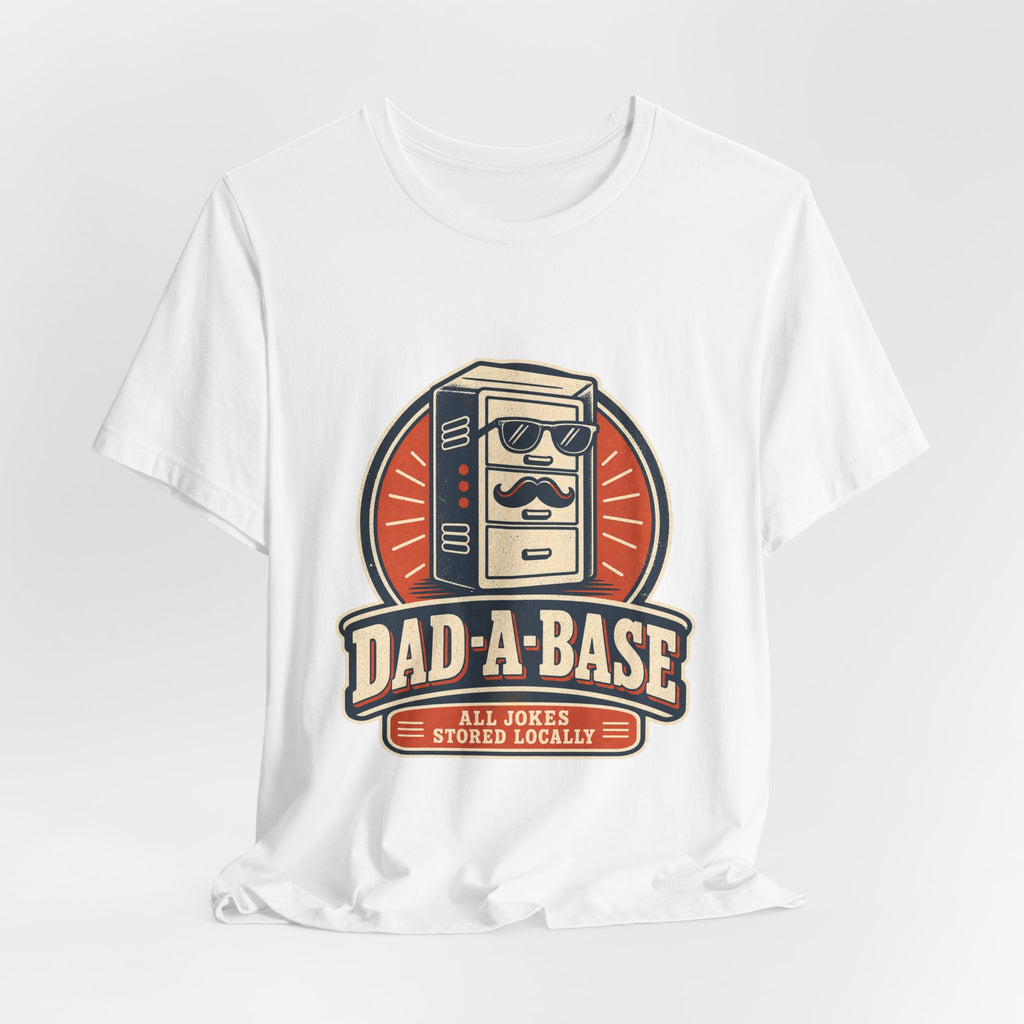 Dad-A-Base T-Shirt, Funny Dad Joke Database Tee, Cool Vintage Father’s Day Gift
