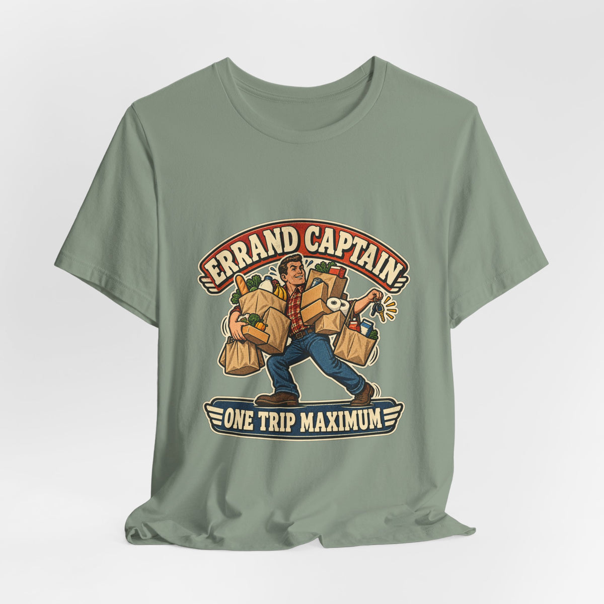Errand Captain One Trip Maximum T-Shirt — Retro Grocery Haul Humor Tee