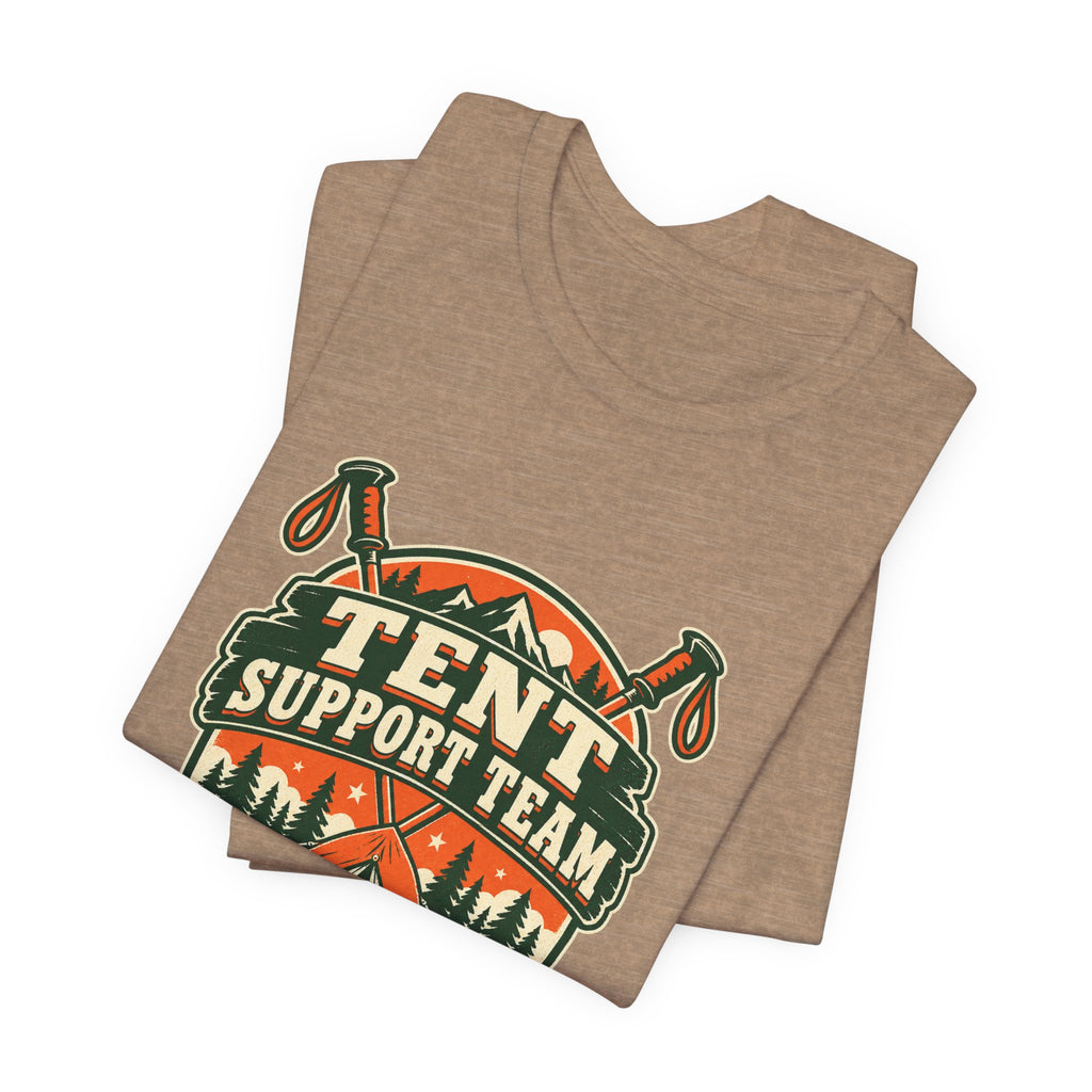 Tent Support Team T-Shirt — Standing By Vintage Camping Tee