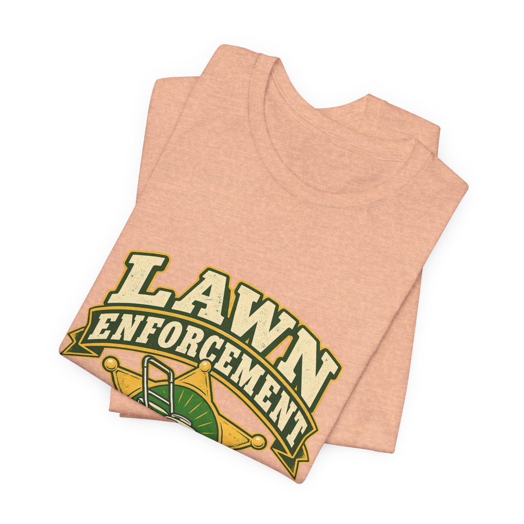 Lawn Enforcement Mower T-Shirt — Keeping Grass in Line Vintage Lawn Care Tee