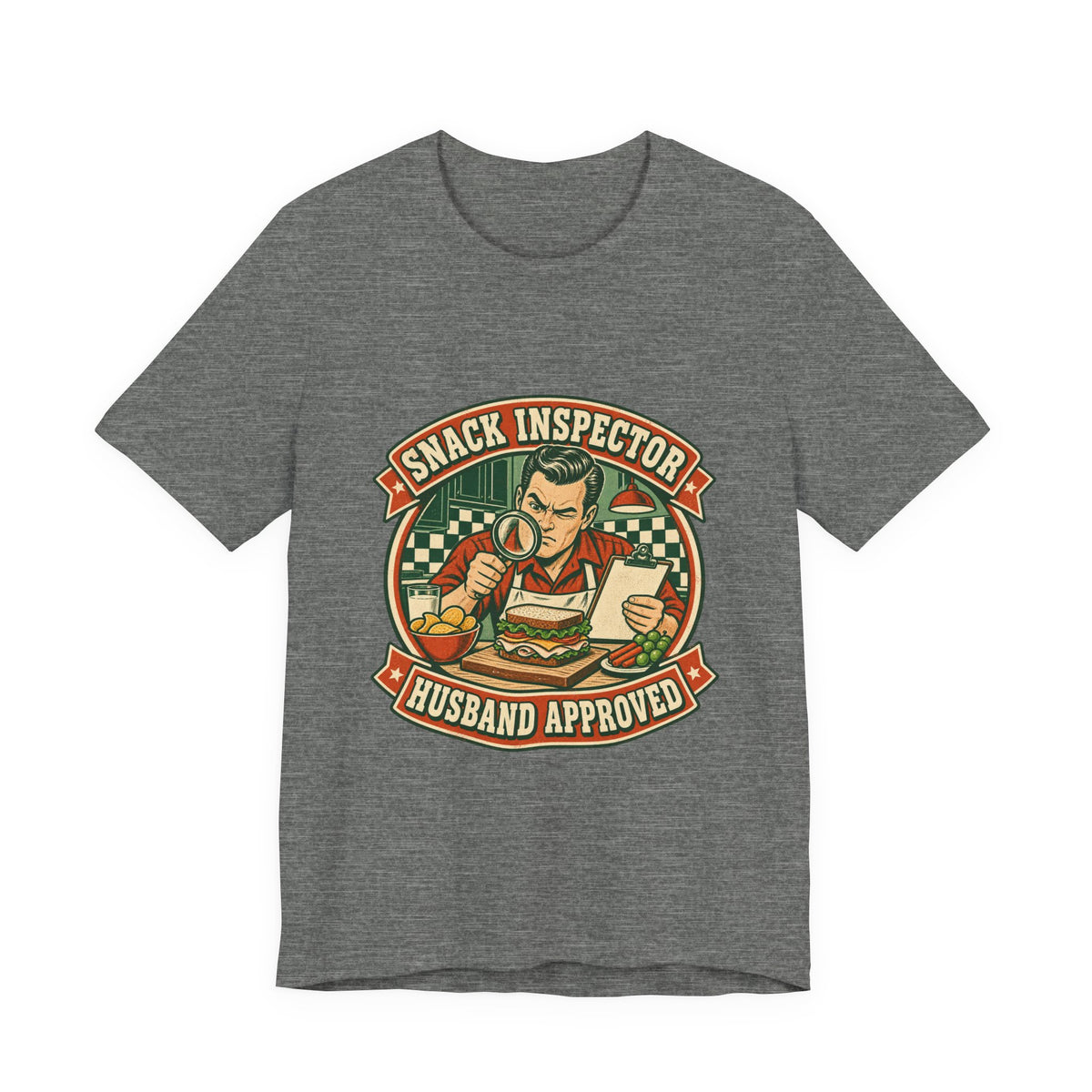 Snack Inspector Husband Approved T-Shirt – Vintage Food Detective Humor Tee