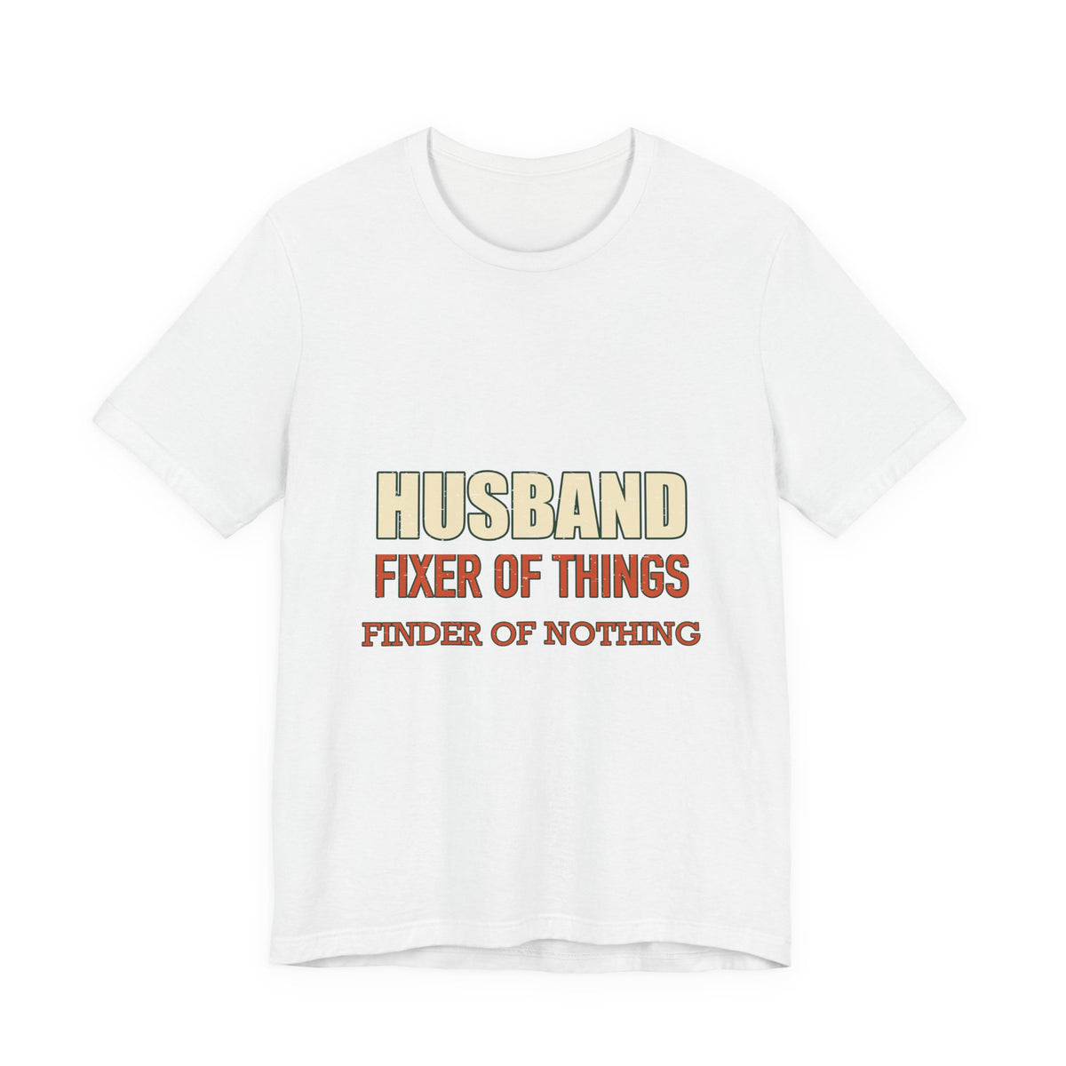 Husband Fixer of Things T-Shirt — Funny Vintage Husband Humor Tee