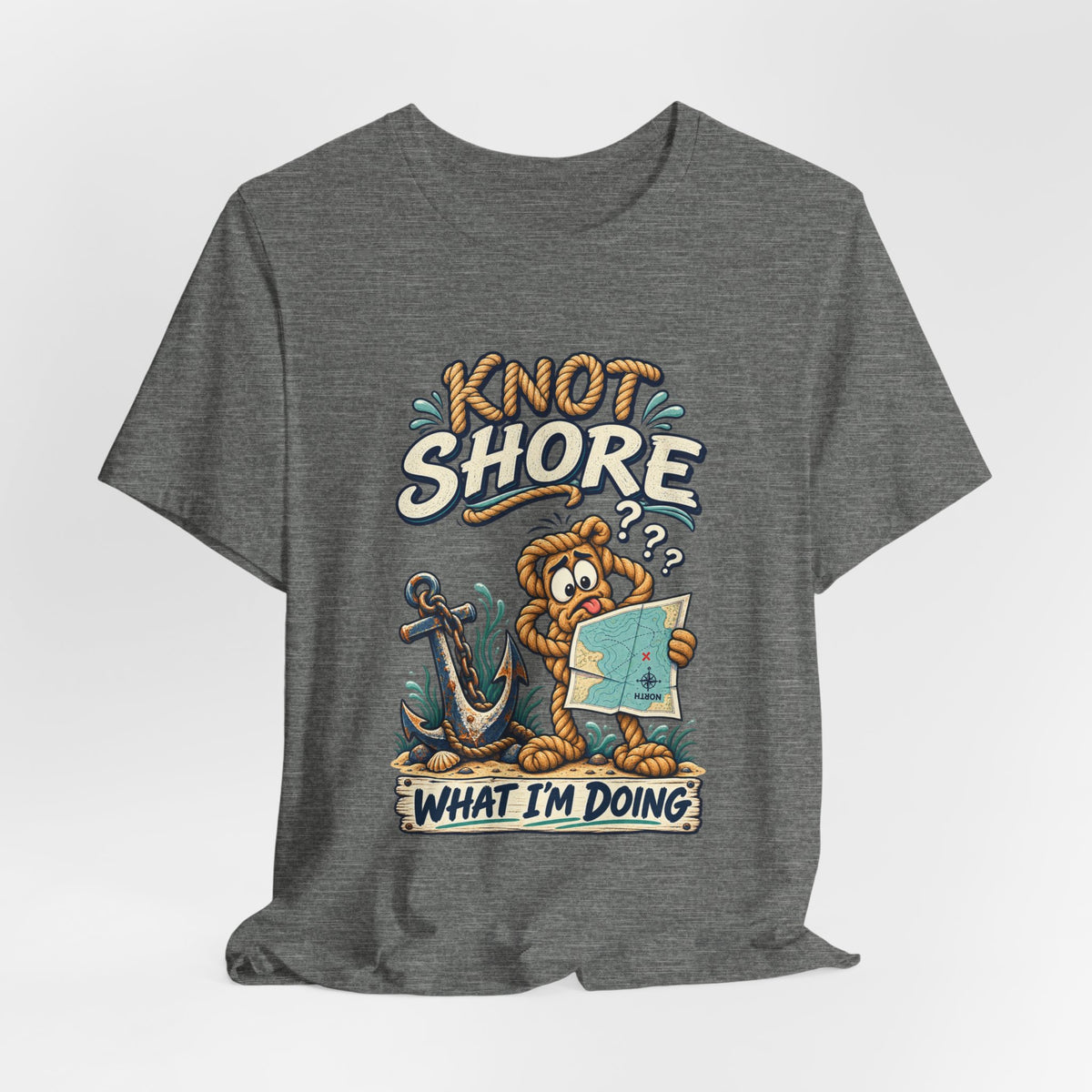 Knot Shore What I'm Doing T-Shirt — Funny Nautical Rope Character Humor Tee