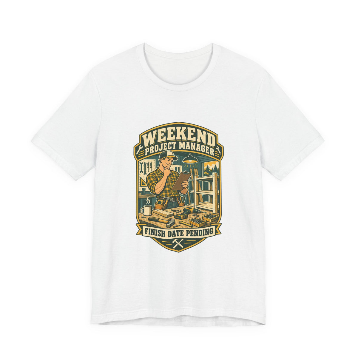 Weekend Project Manager T-Shirt, Finish Date Pending DIY Workshop Vintage Tee