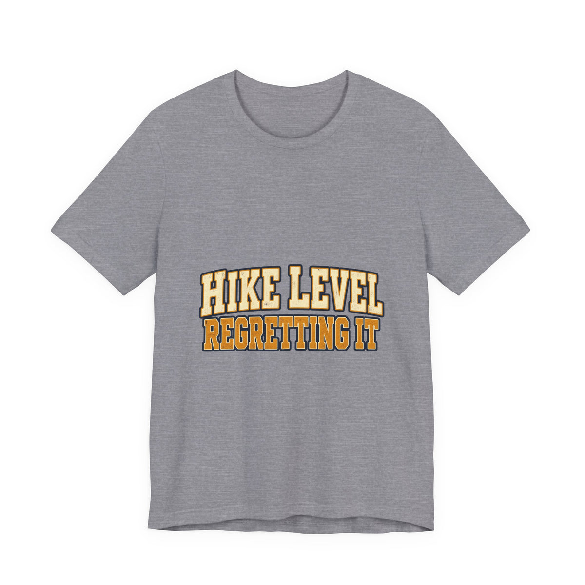 Hike Level: Regretting It T-Shirt — Funny Vintage Hiking Tee