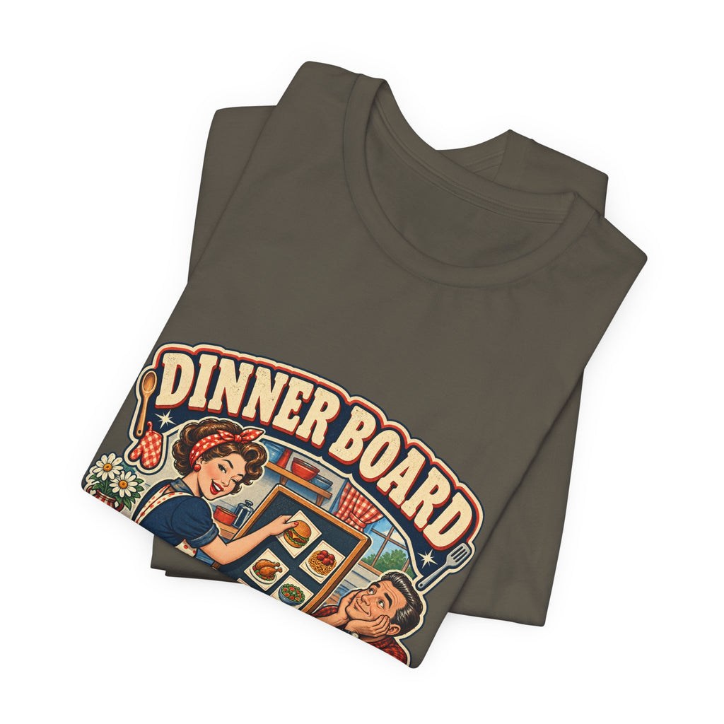 Dinner Board Menu Subject to Change Retro Vintage Food Humor T-Shirt