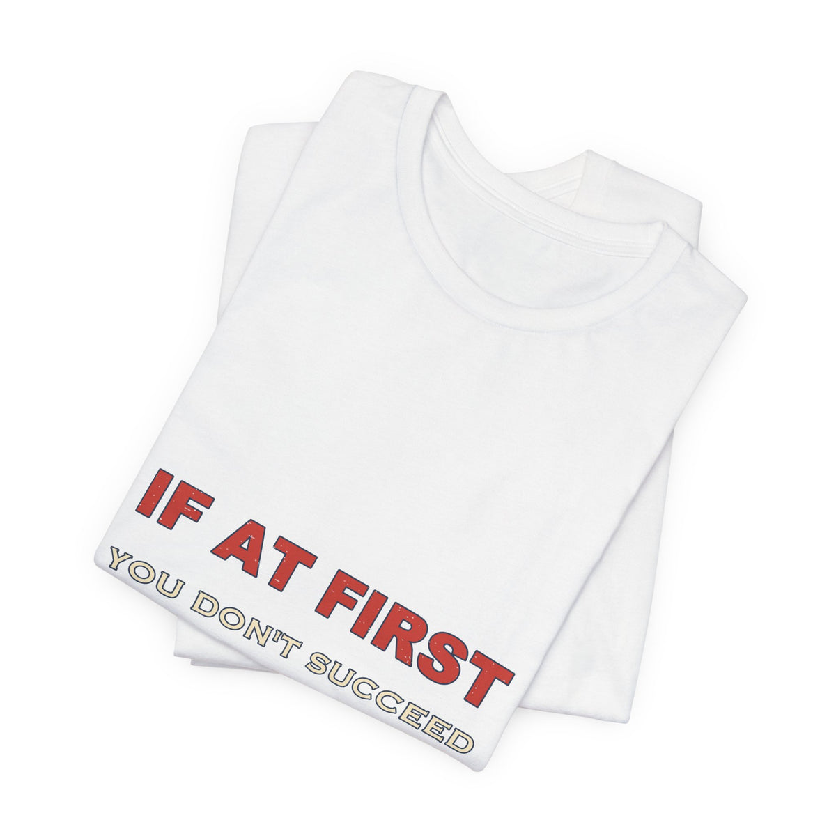 If at First You Don't Succeed, Ask Your Wife T-Shirt — Funny Vintage Marriage Humor Tee