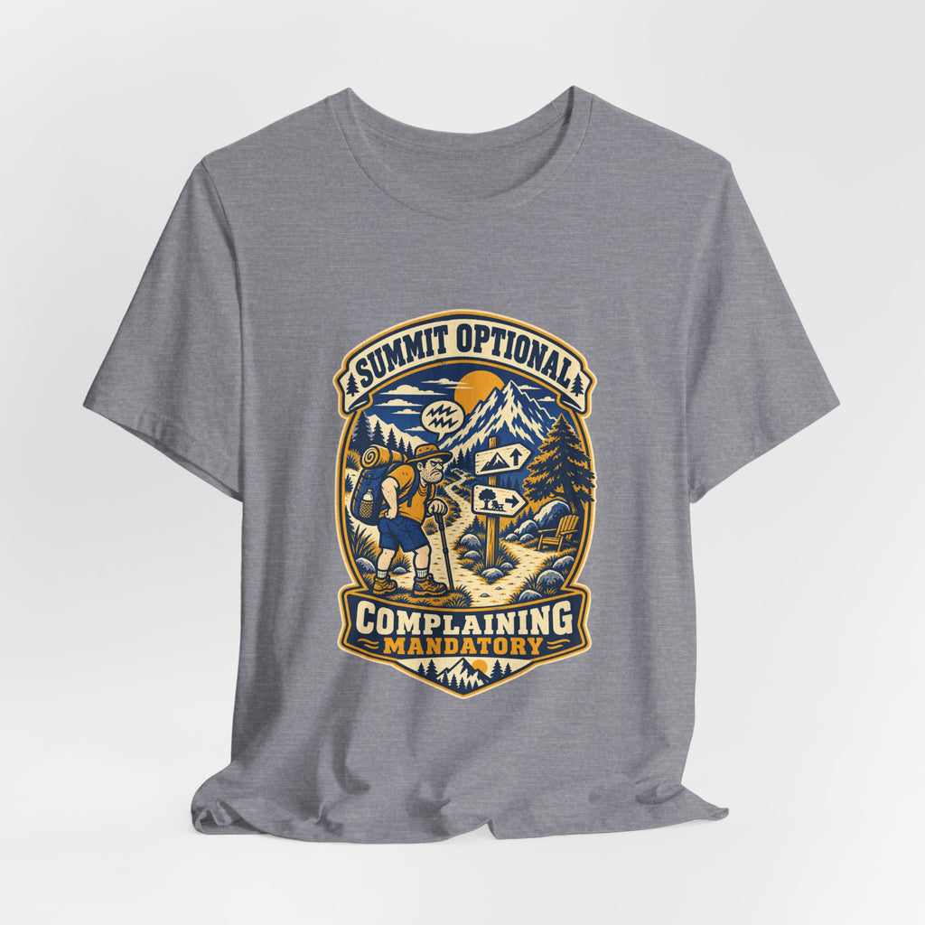 Summit Optional Complaining Mandatory T-Shirt — Funny Vintage Hiking Mountain Tee