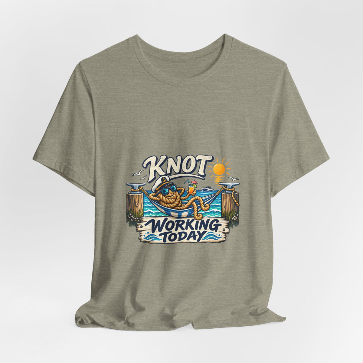 Knot Working Today Nautical T-Shirt — Funny Relaxed Sailor Beach Design