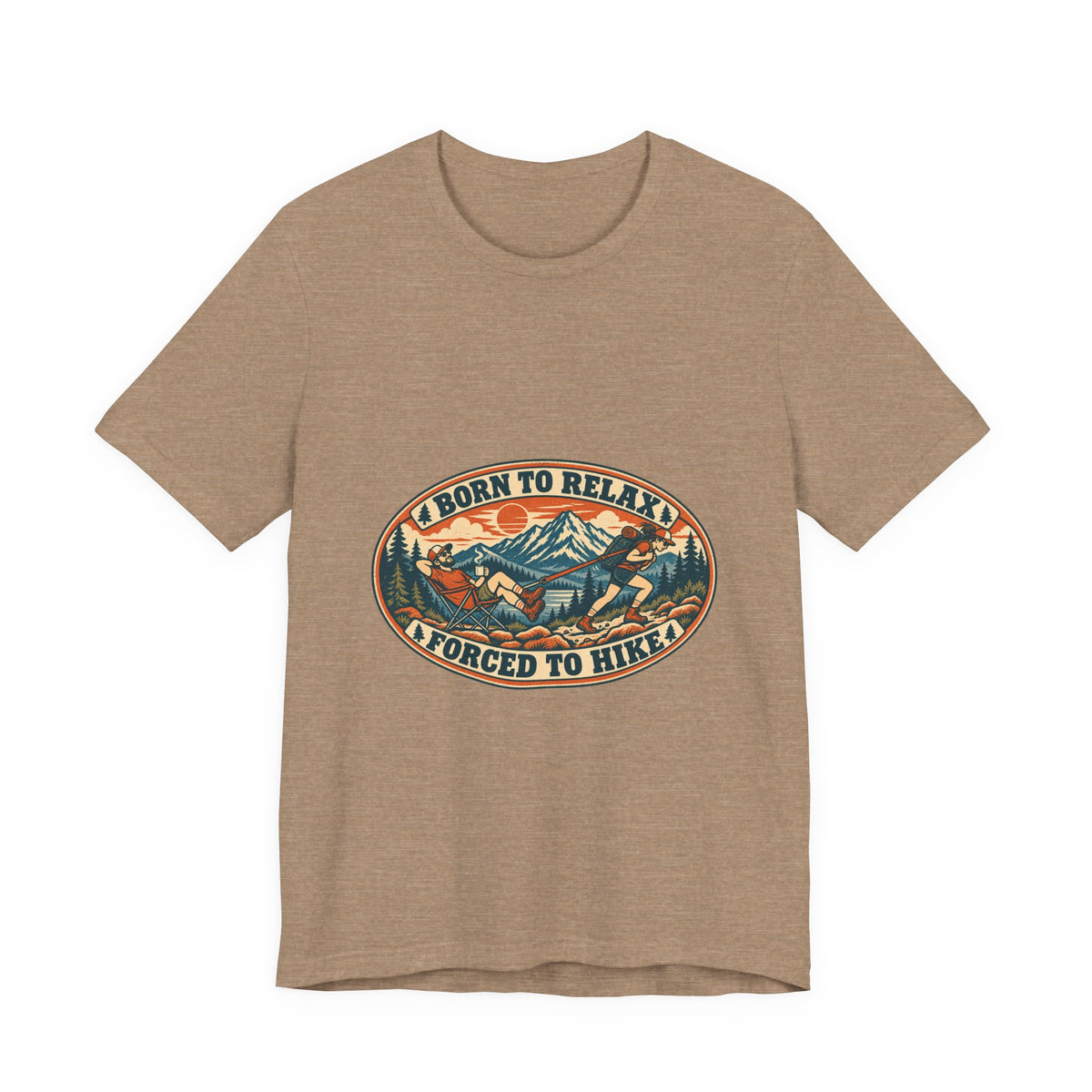 Born to Relax Forced to Hike T-Shirt — Funny Vintage Hiking and Camping Tee