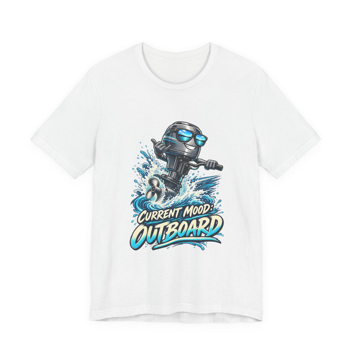 Current Mood: Outboard T-Shirt — Funny Boating and Outboard Motor Graphic Tee