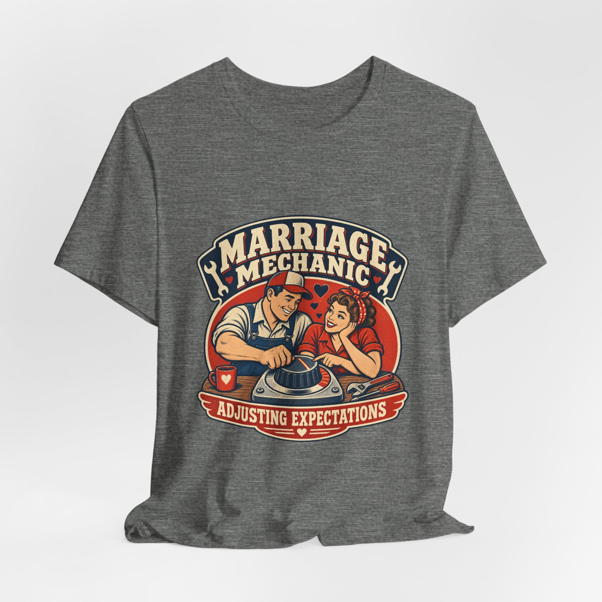 Marriage Mechanic Adjusting Expectations T-Shirt — Retro Couple Humor Tee