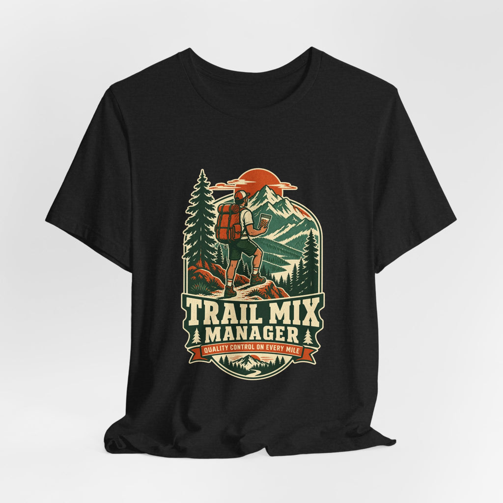 Trail Mix Manager T-Shirt — Quality Control on Every Mile Vintage Hiking Tee