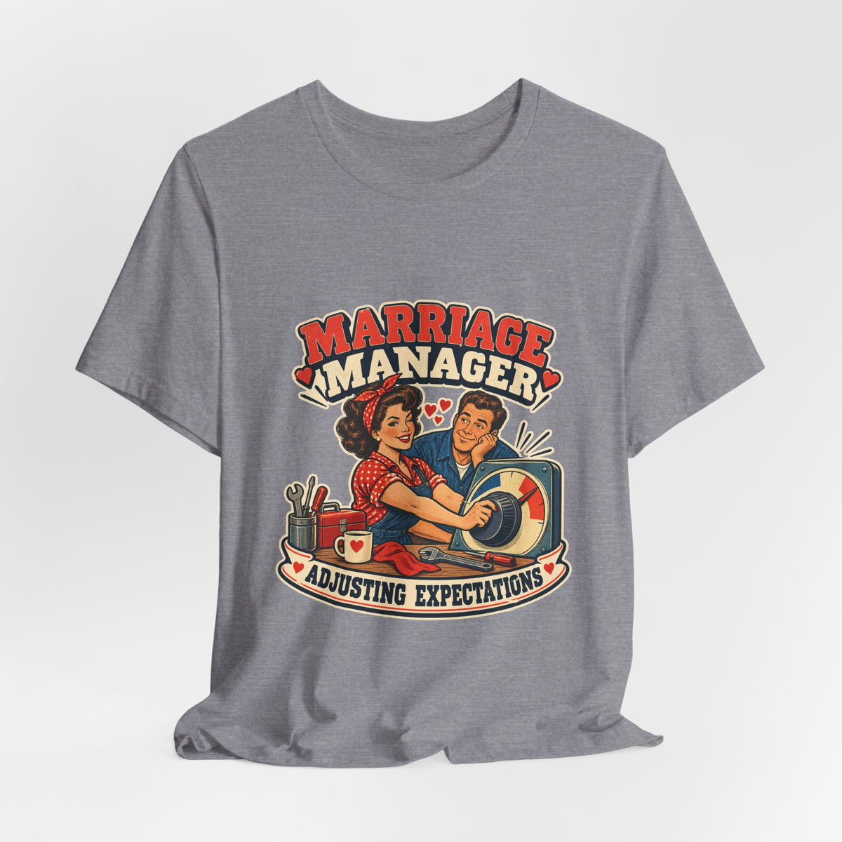 Marriage Manager Vintage Couple T-Shirt — Adjusting Expectations Retro Relationship Humor