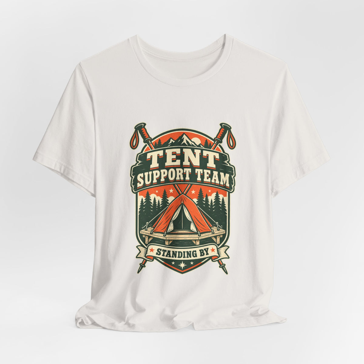 Tent Support Team T-Shirt — Standing By Vintage Camping Tee