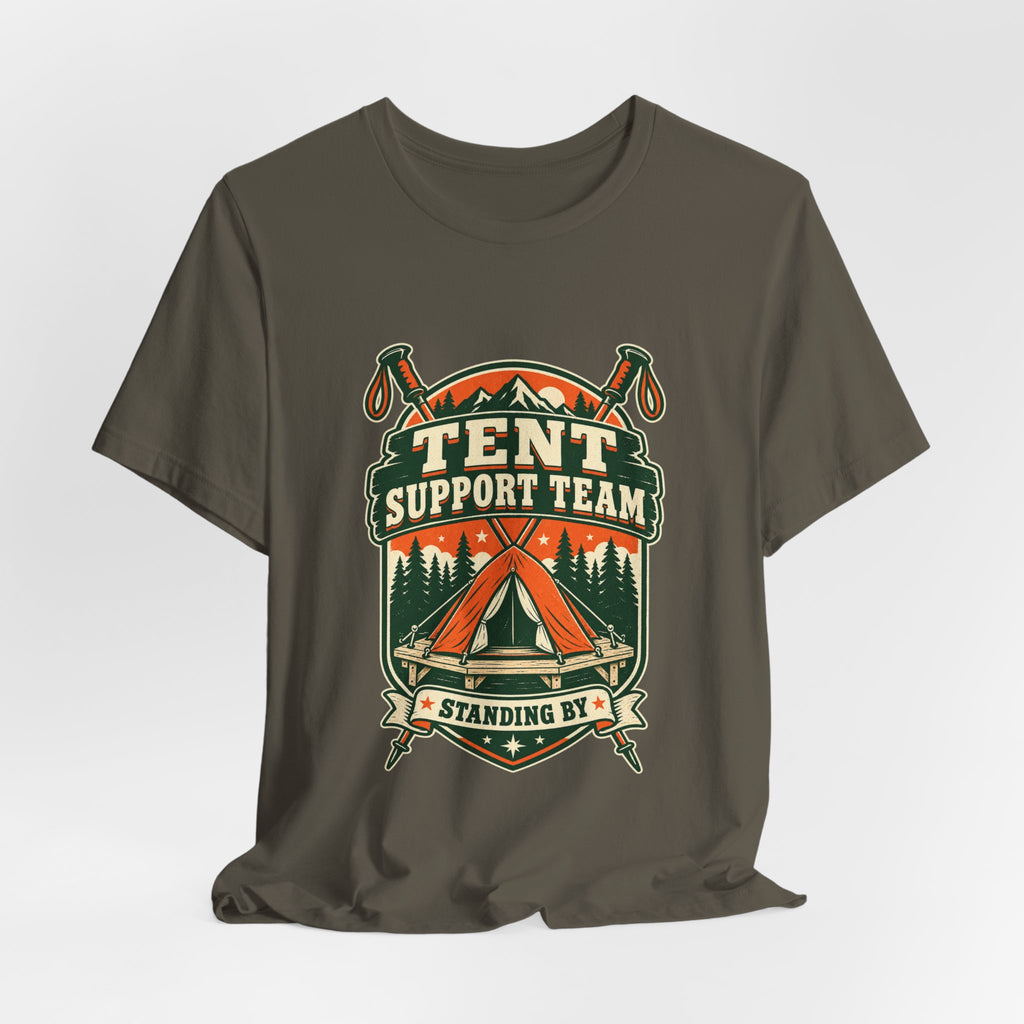 Tent Support Team T-Shirt — Standing By Vintage Camping Tee