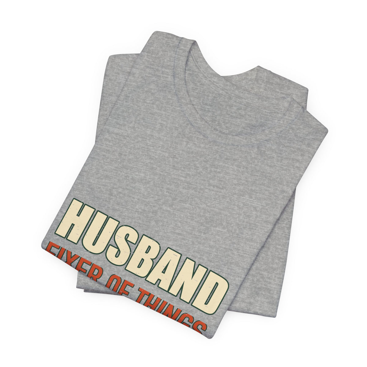 Husband Fixer of Things T-Shirt — Funny Vintage Husband Humor Tee