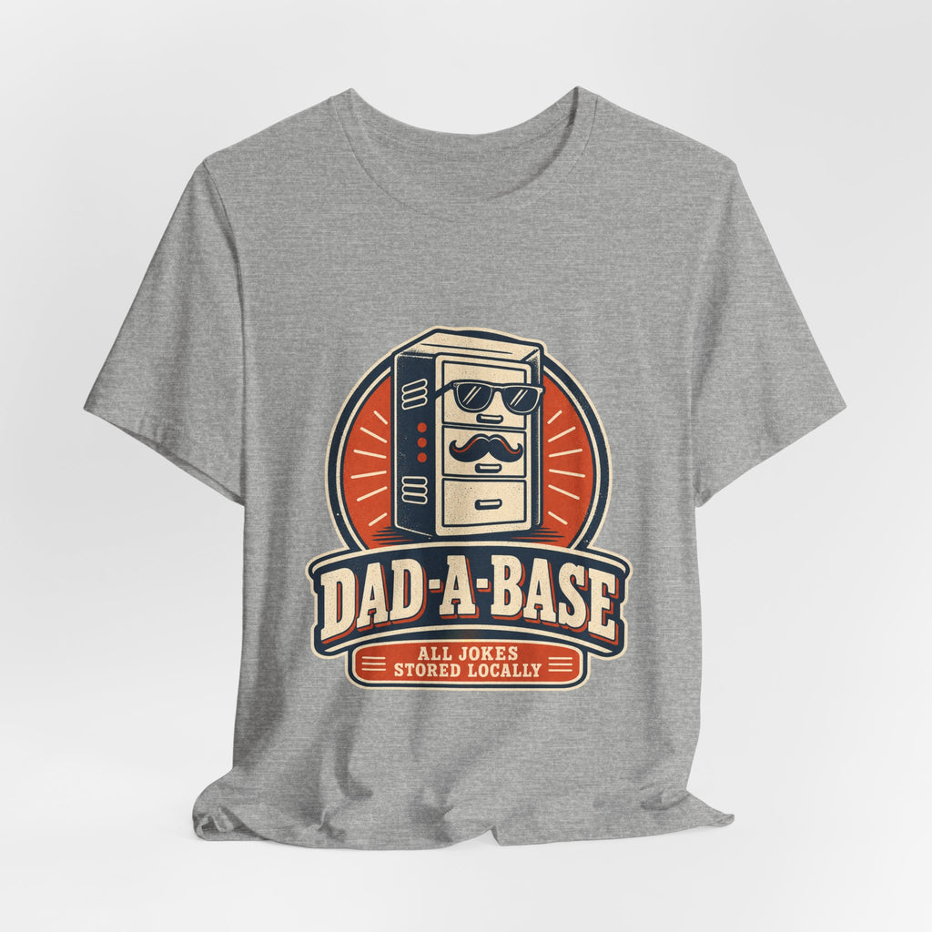 Dad-A-Base T-Shirt, Funny Dad Joke Database Tee, Cool Vintage Father’s Day Gift
