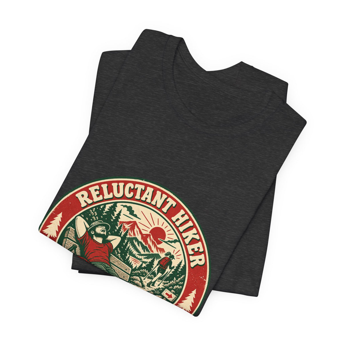 Reluctant Hiker T-Shirt — Enthusiastic Rest Vintage Hiking Tee
