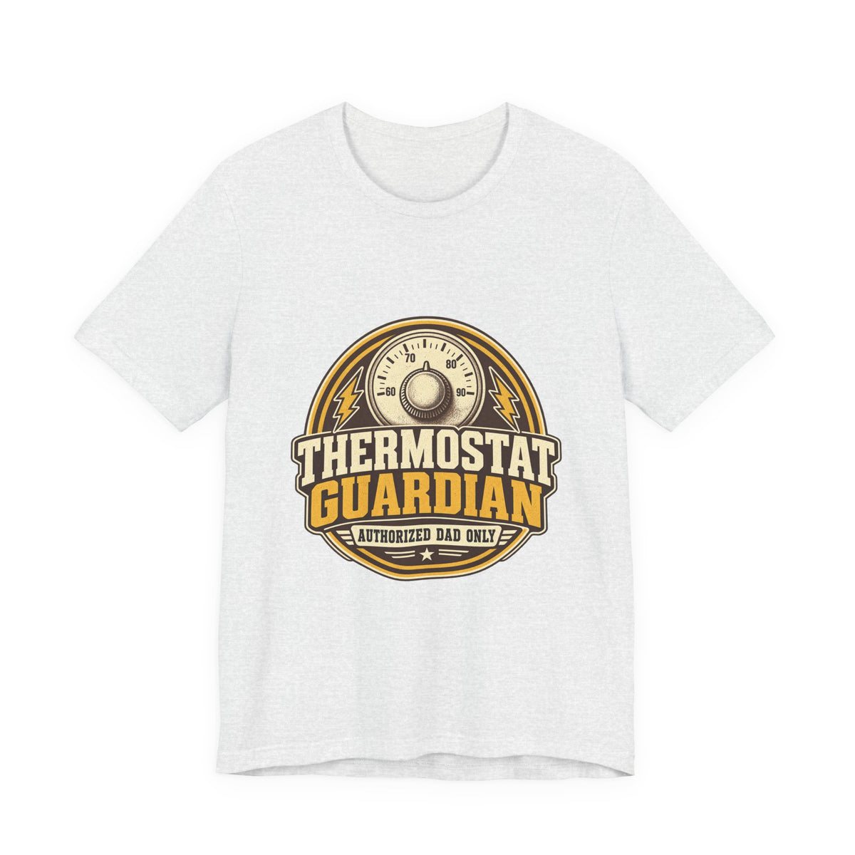 Thermostat Guardian Authorized Dad Only Vintage Dad T-Shirt