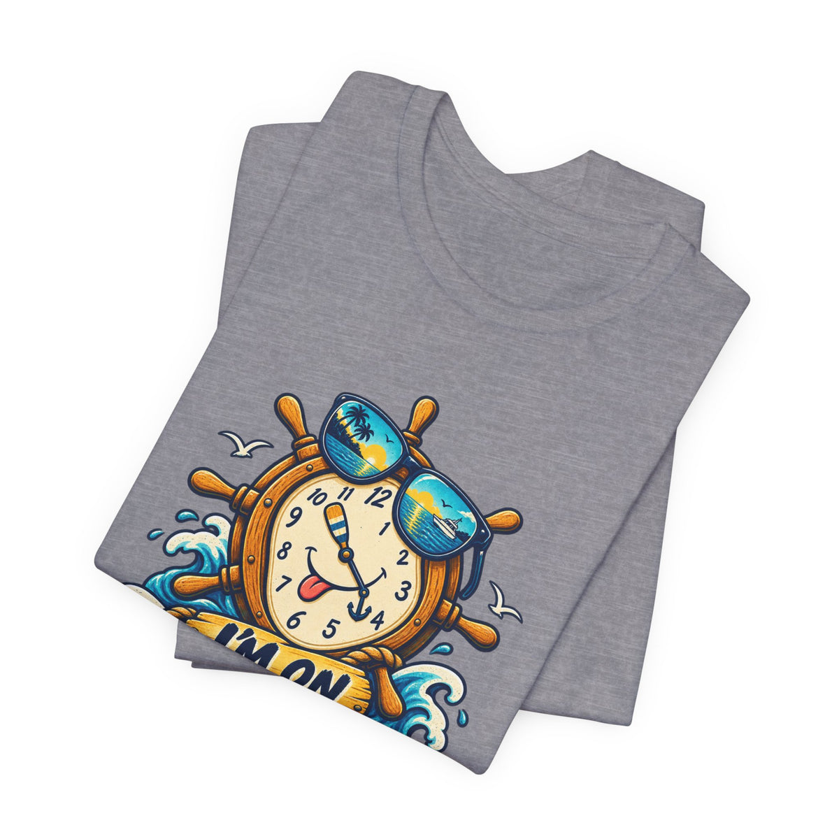 I'm on Boat Time T-Shirt — Funny Nautical Vintage Boating Design