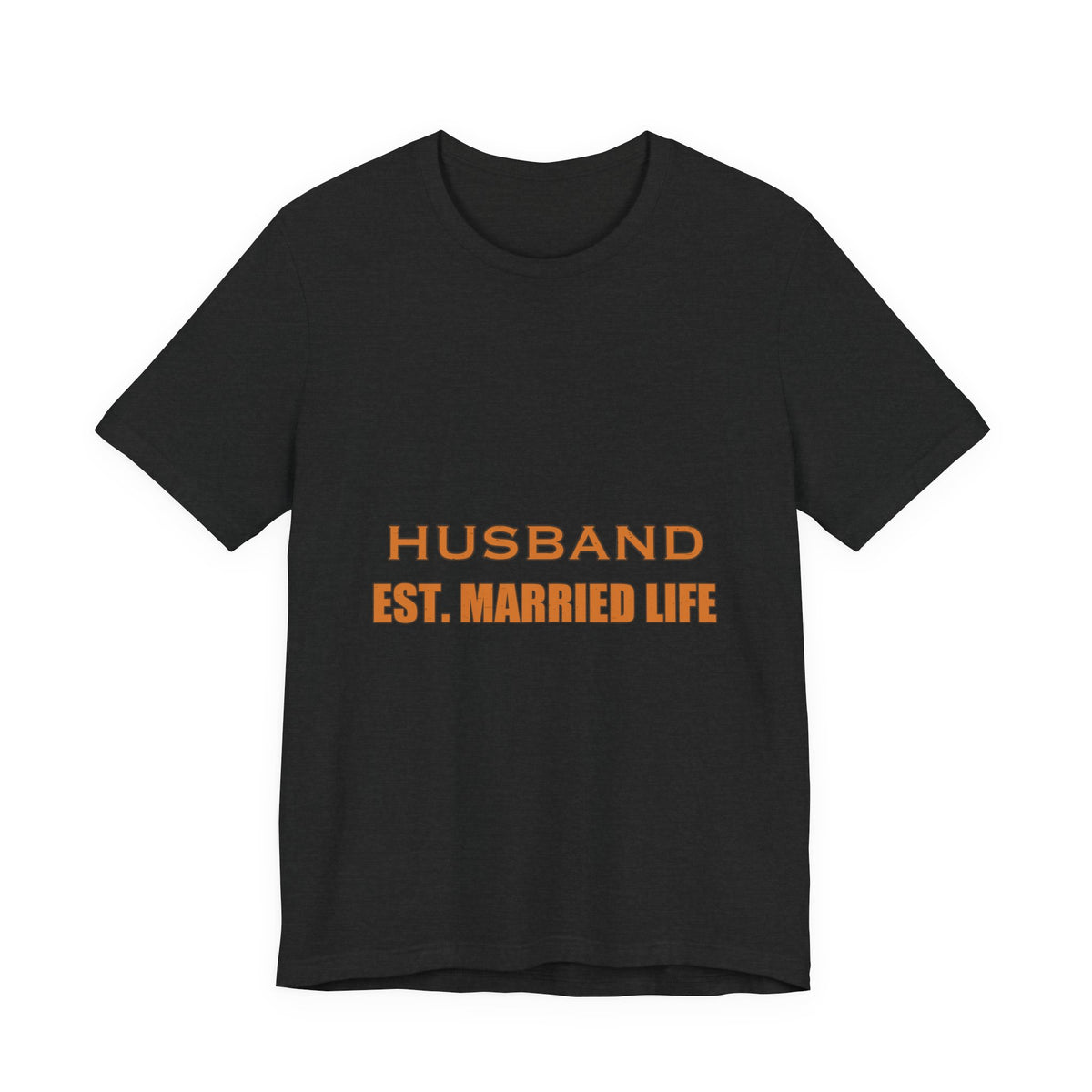 Husband Est. Married Life T-Shirt — Funny Marriage Humor Vintage Tee