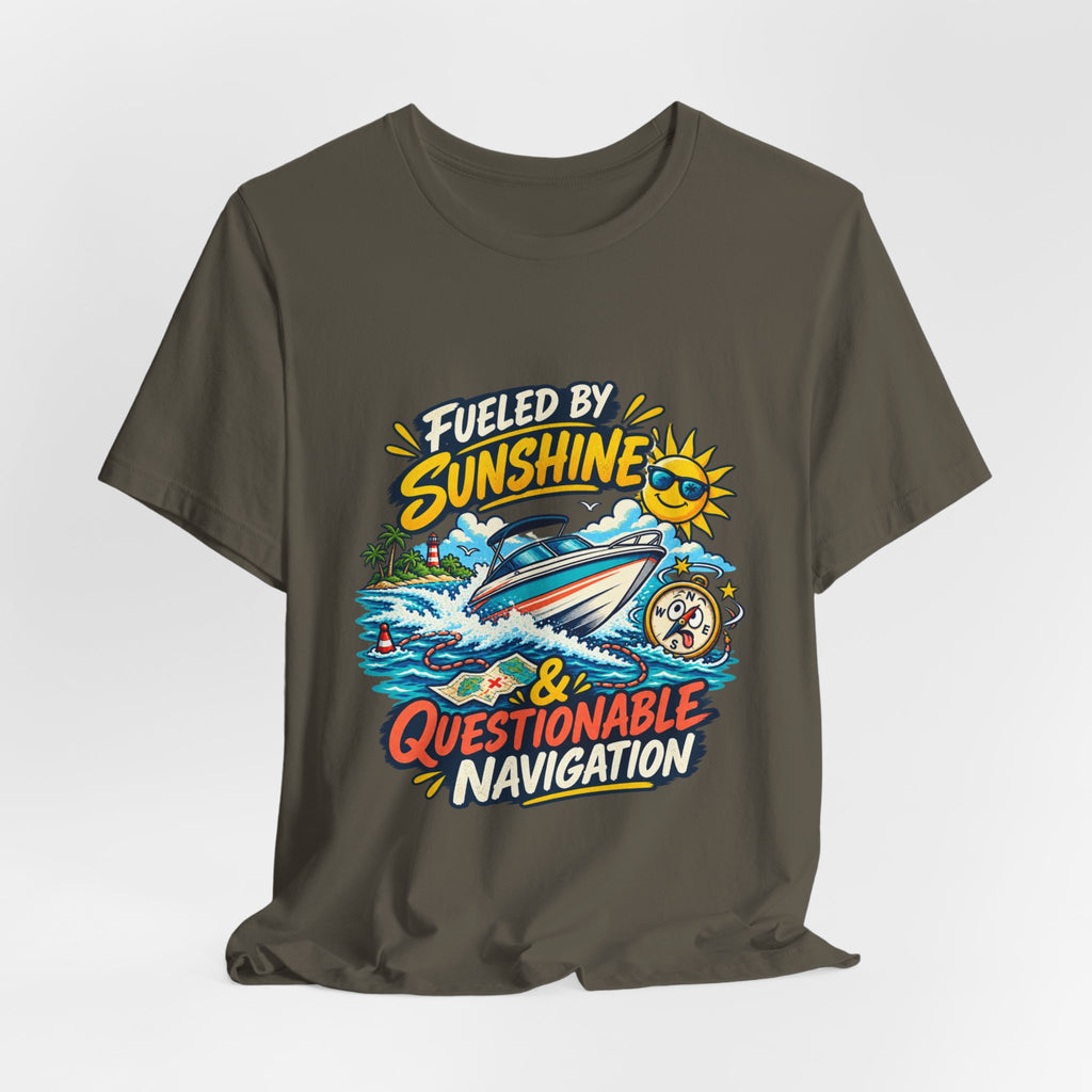 Fueled by Sunshine & Questionable Navigation Boat Adventure T-Shirt