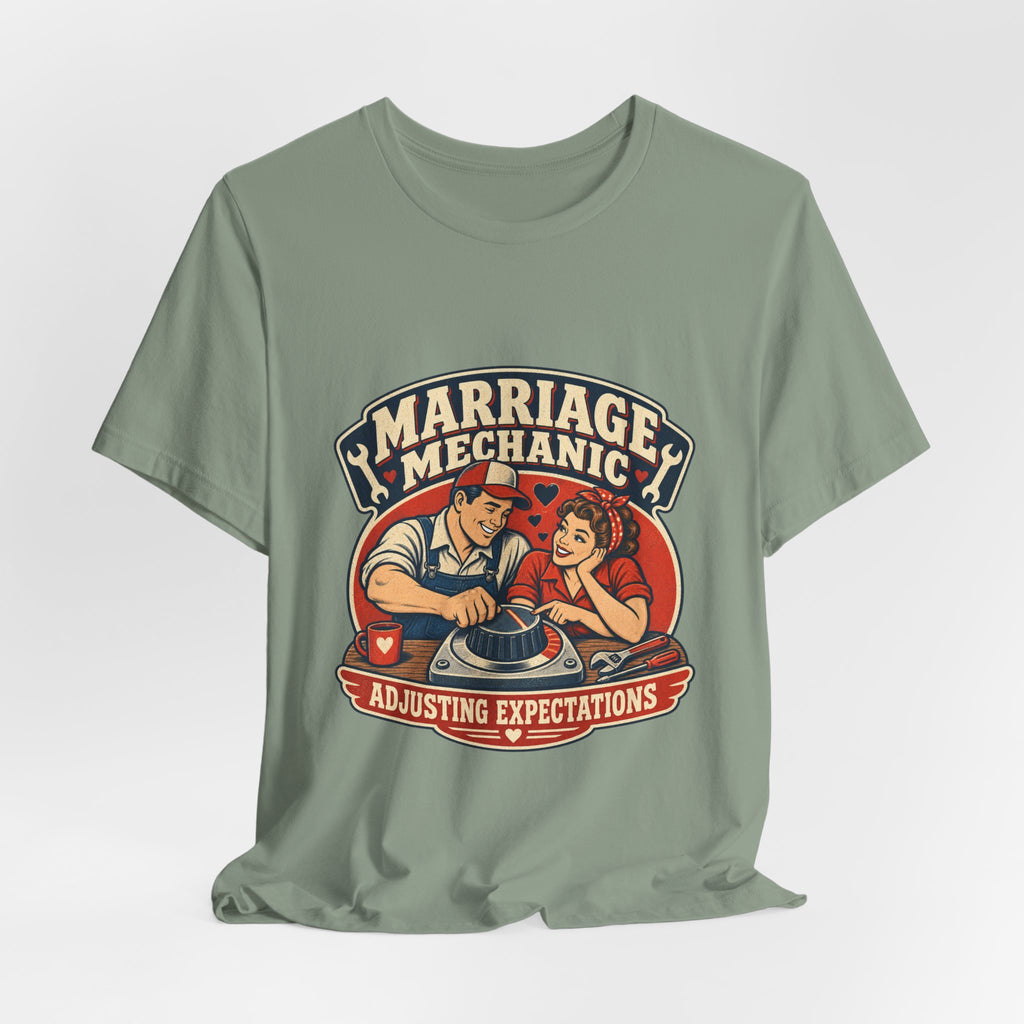 Marriage Mechanic Adjusting Expectations T-Shirt — Retro Couple Humor Tee