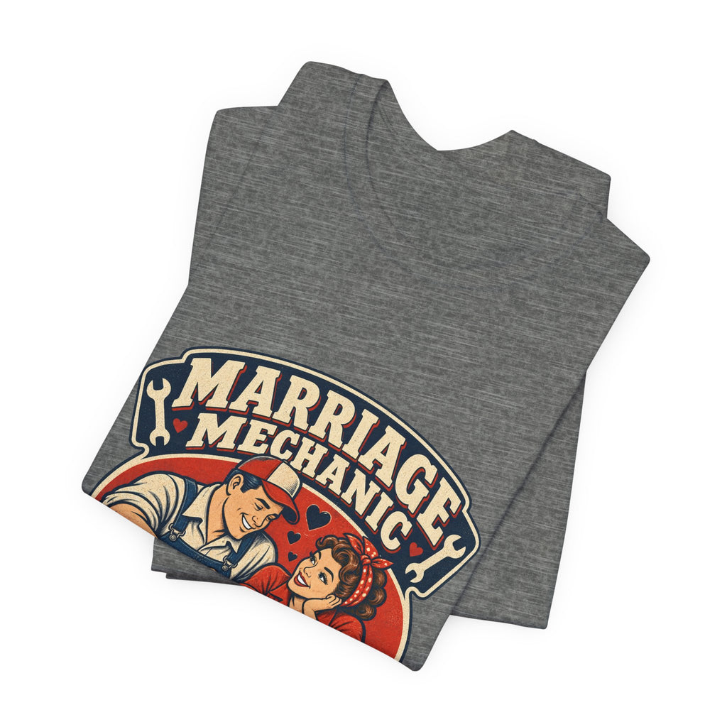Marriage Mechanic Adjusting Expectations T-Shirt — Retro Couple Humor Tee