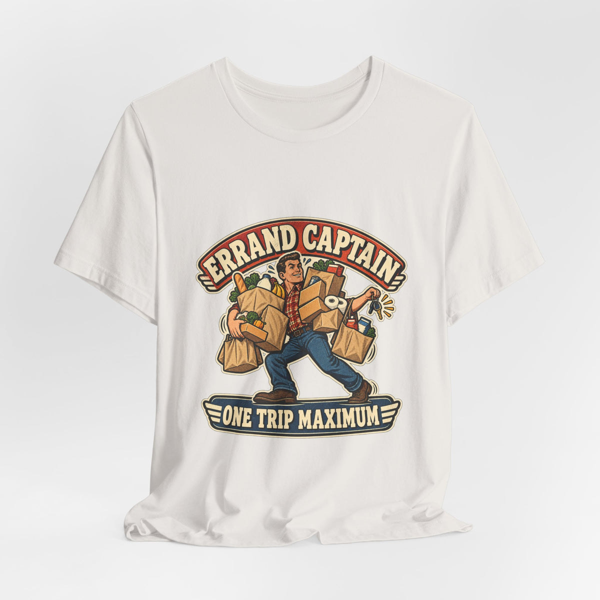 Errand Captain One Trip Maximum T-Shirt — Retro Grocery Haul Humor Tee