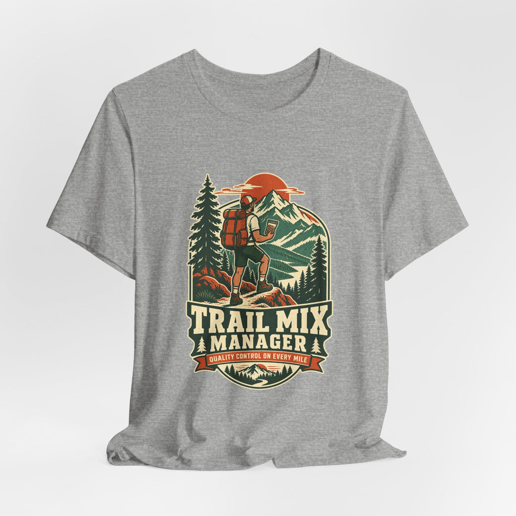 Trail Mix Manager T-Shirt — Quality Control on Every Mile Vintage Hiking Tee
