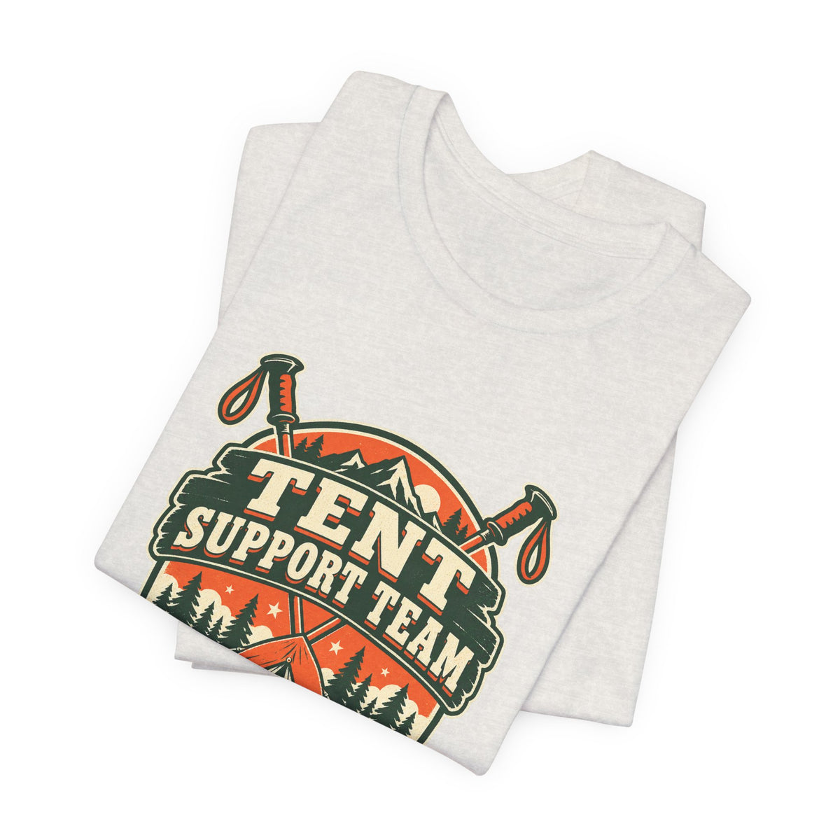 Tent Support Team T-Shirt — Standing By Vintage Camping Tee