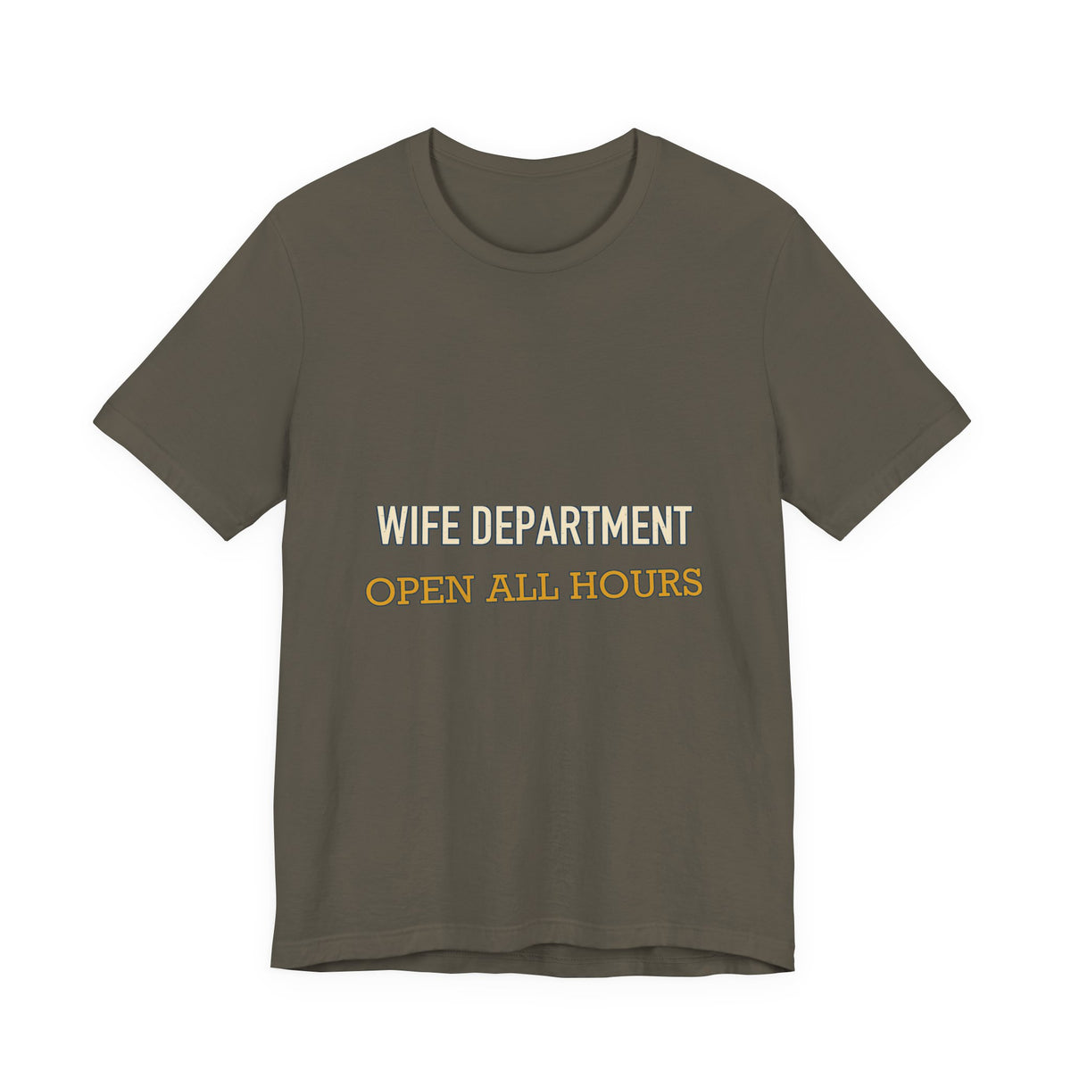 Wife Department Open All Hours T-Shirt — Funny Vintage Wife Humor Tee