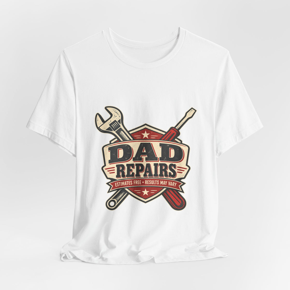 Dad Repairs Vintage Tool T-Shirt — Estimates Free, Results May Vary