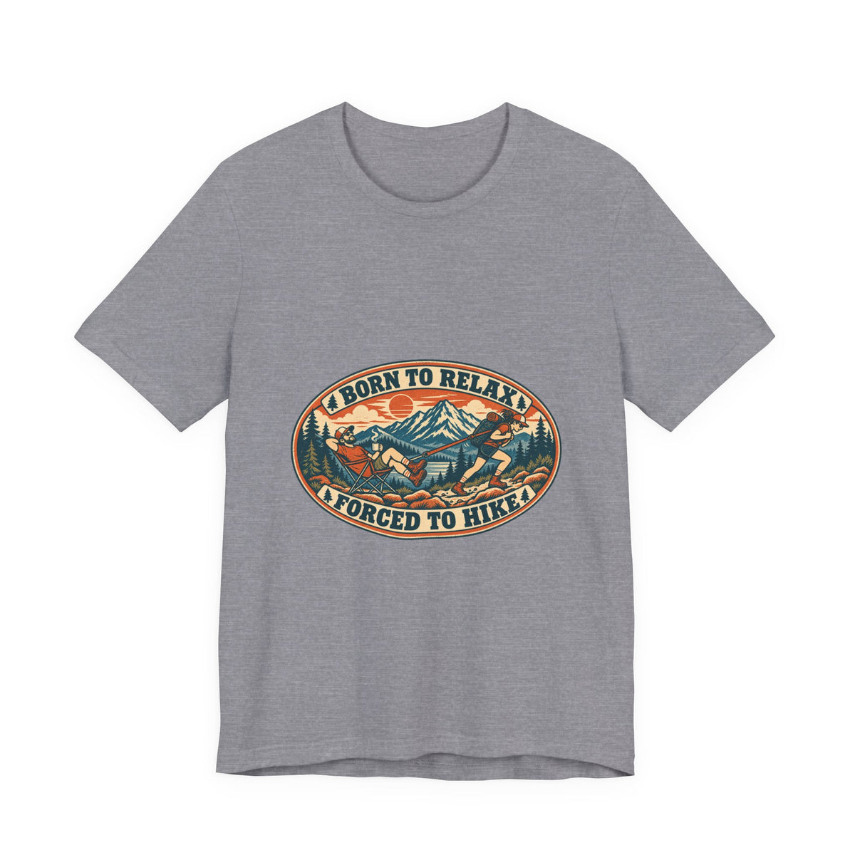 Born to Relax Forced to Hike T-Shirt — Funny Vintage Hiking and Camping Tee