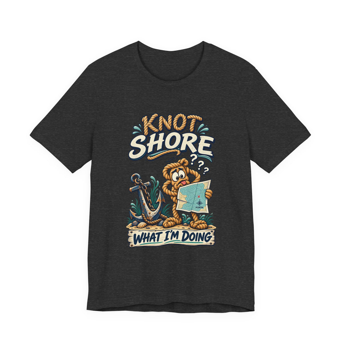 Knot Shore What I'm Doing T-Shirt — Funny Nautical Rope Character Humor Tee