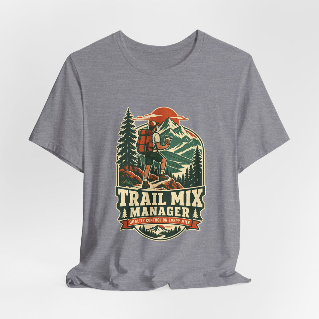 Trail Mix Manager T-Shirt — Quality Control on Every Mile Vintage Hiking Tee