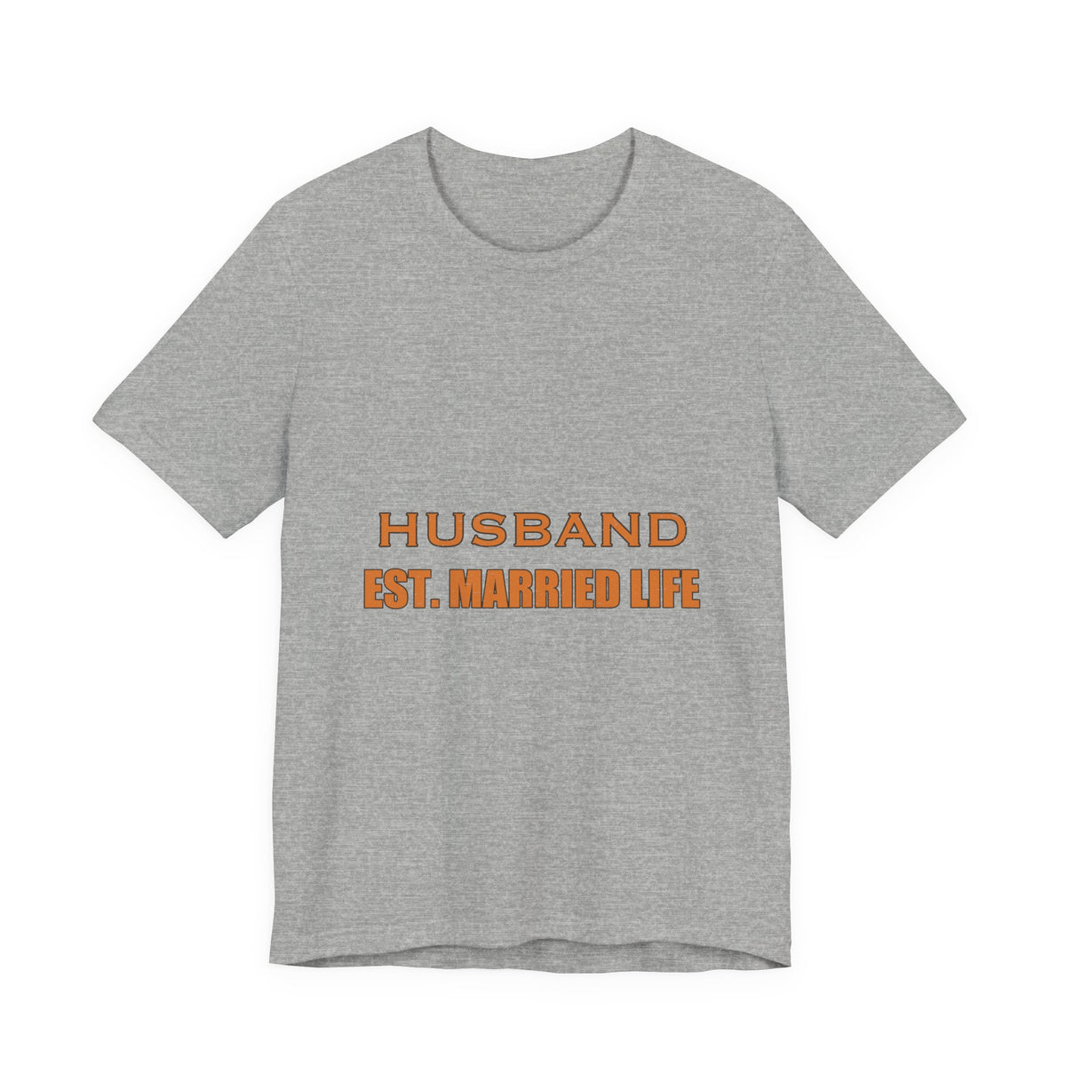 Husband Est. Married Life T-Shirt — Funny Marriage Humor Vintage Tee