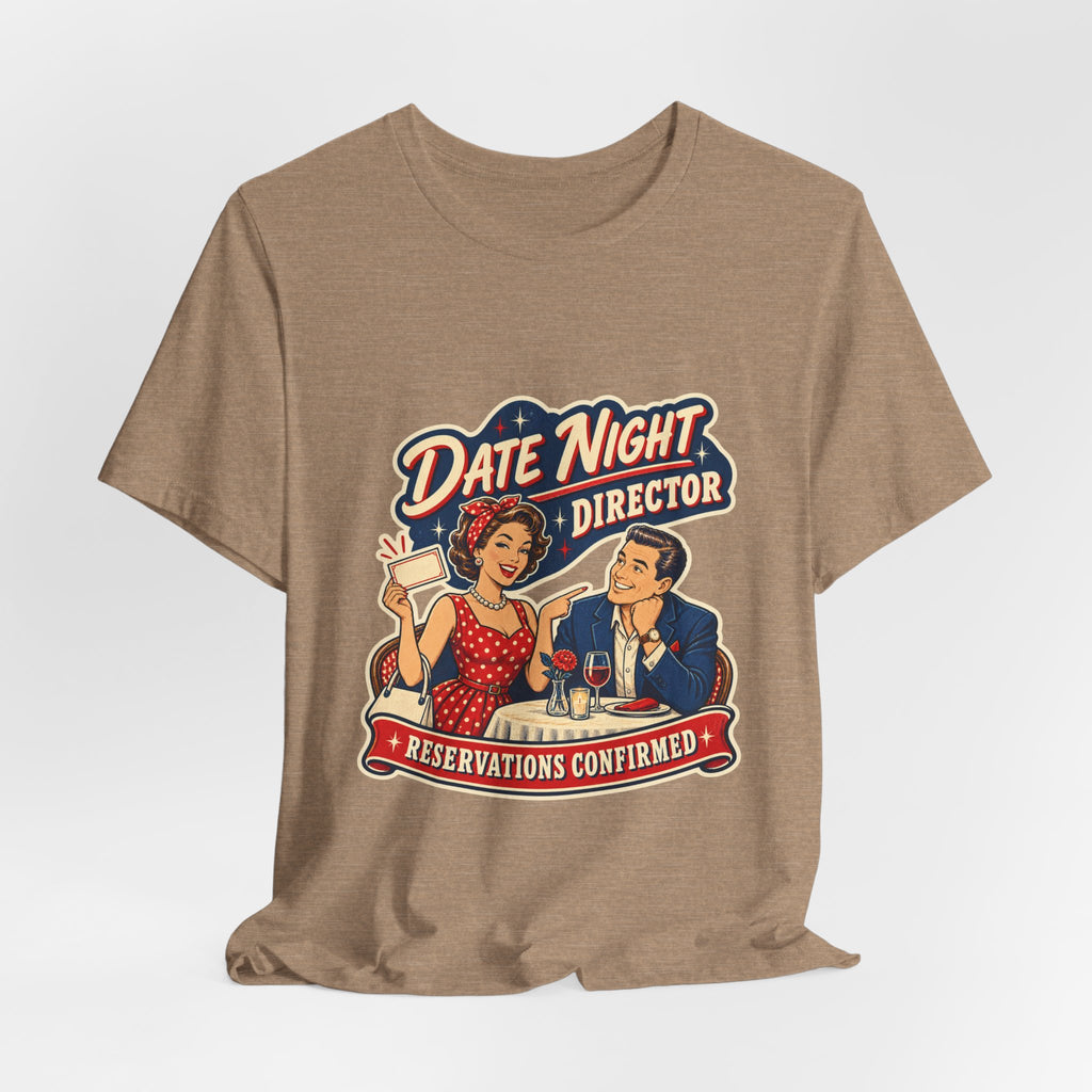Date Night Director T-Shirt — Reservations Confirmed Retro Couple Dinner Date Tee