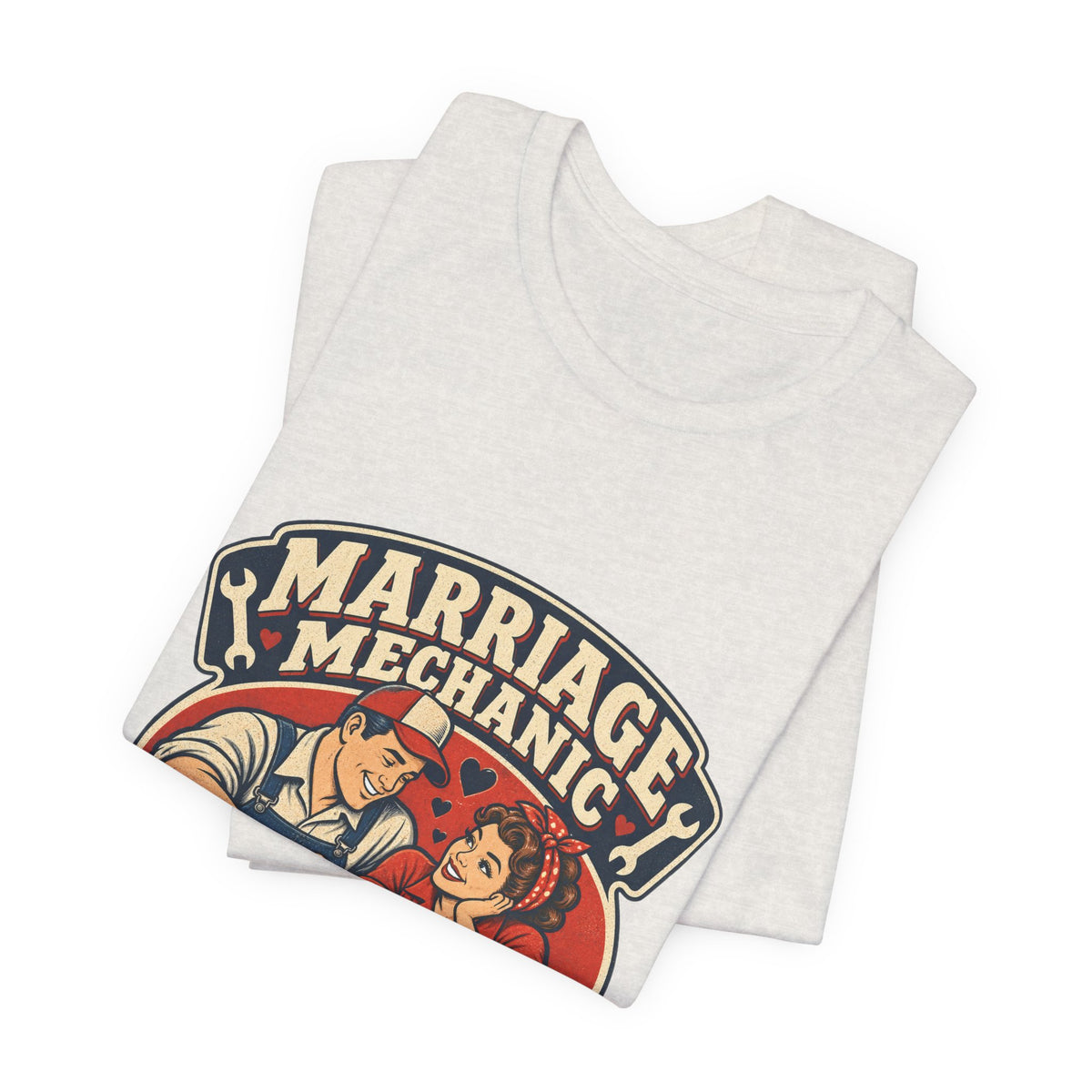Marriage Mechanic Adjusting Expectations T-Shirt — Retro Couple Humor Tee