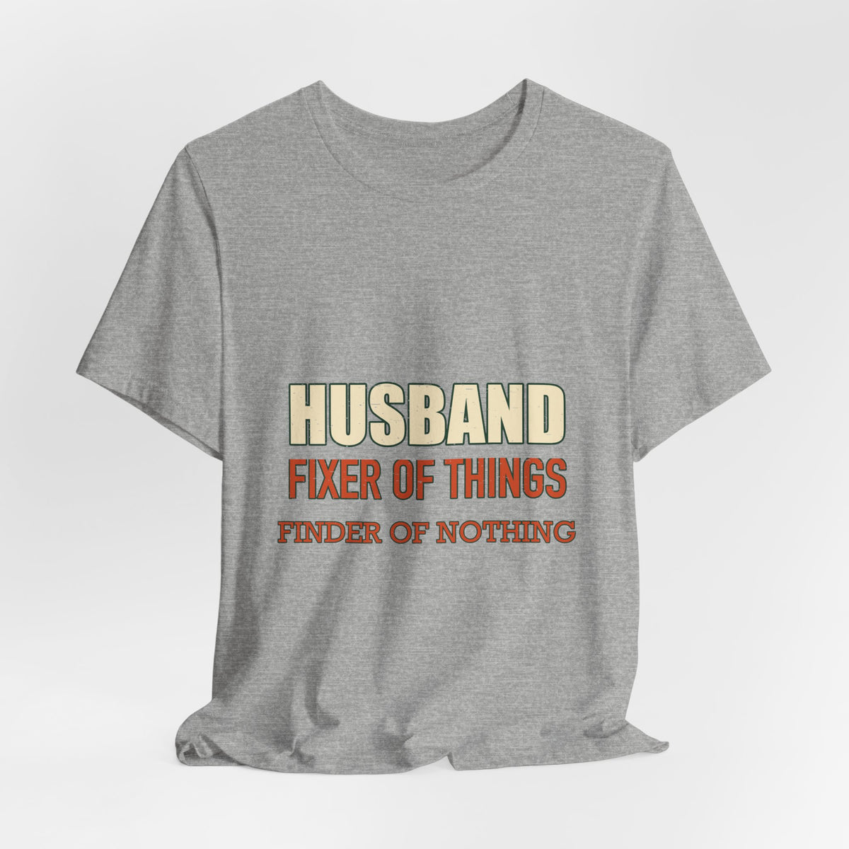 Husband Fixer of Things T-Shirt — Funny Vintage Husband Humor Tee