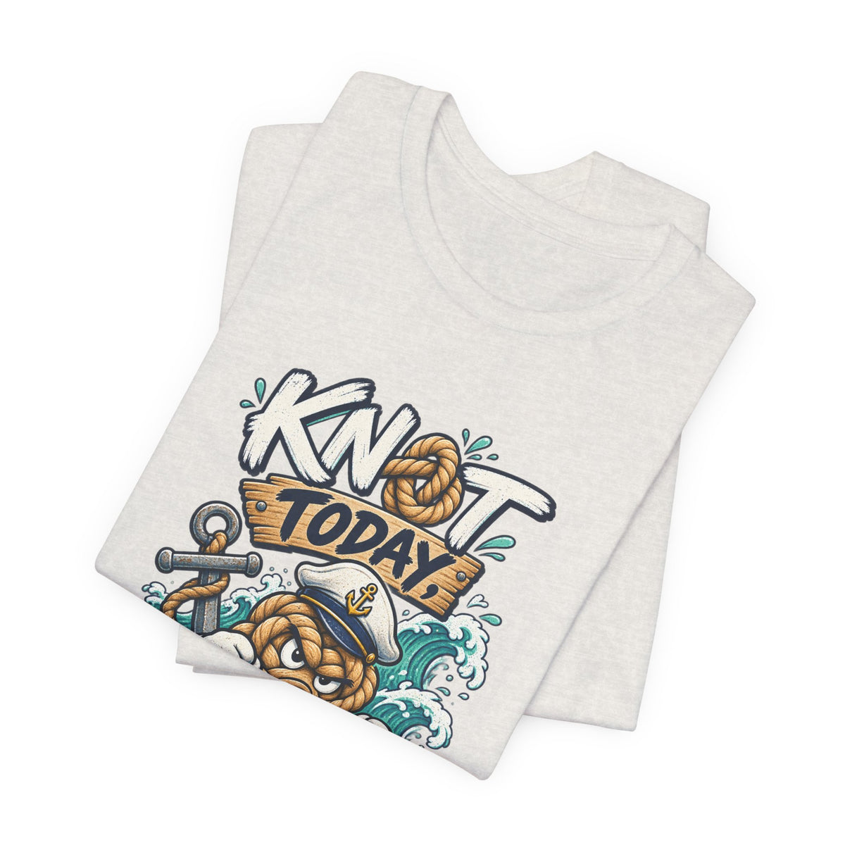 Knot Today Landlubber T-Shirt – Funny Nautical Sailor Rope Character Vintage Ocean Tee