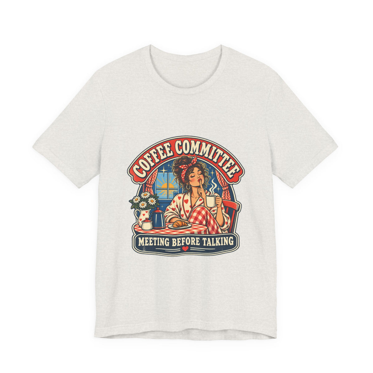 Coffee Committee T-Shirt, Meeting Before Talking Retro Coffee Lover Tee