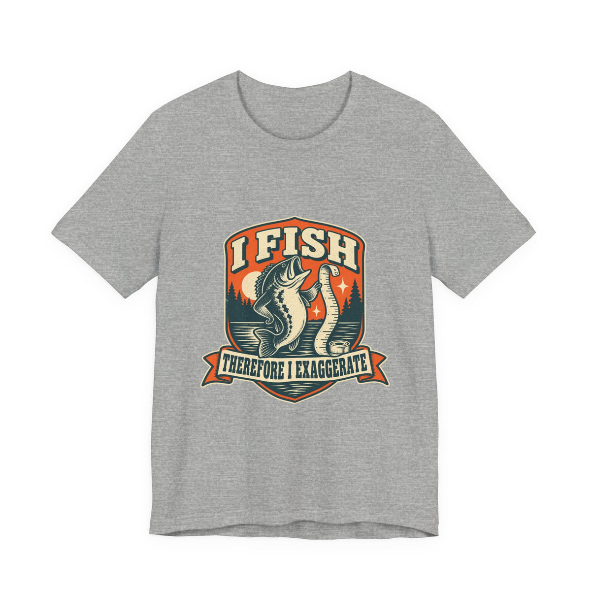 I Fish Therefore I Exaggerate T-Shirt — Vintage Fisherman Fish Tale Tee