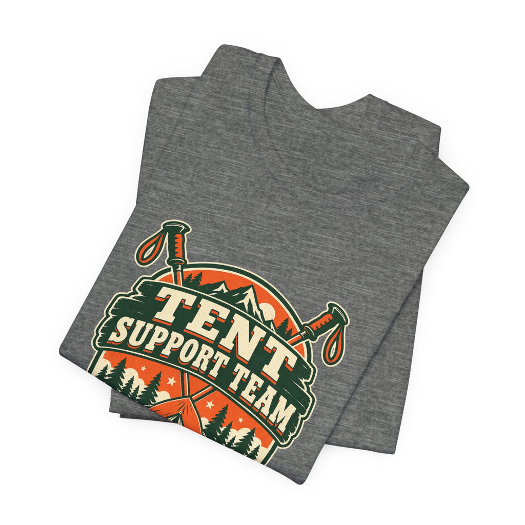 Tent Support Team T-Shirt — Standing By Vintage Camping Tee